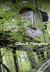 De La Nécessité Des Cabanes