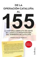 De La Operación Cataluña Al 155