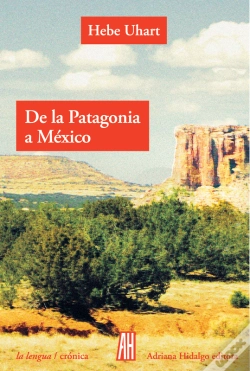 Capa do artigo De La Patagonia A México