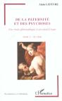 De La Paternite Et Des Psychoses T.1 ; Une Etude Philosophique Et Psychanalytique - Preview