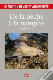 Capa do artigo De La Pêche À La Nymphe (3e Édition)