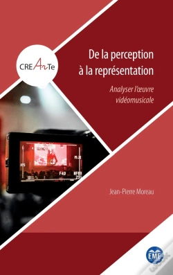Capa do artigo De La Perception À La Représentation : Analyser L'Oeuvre Vidéomusicale