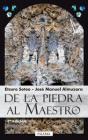 De La Piedra Al Maestro - Preview