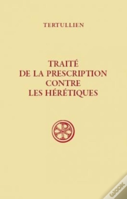 Capa do artigo De La Prescription Contre Les Hérétiques