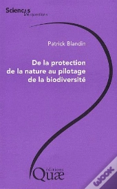 De La Protection De La Nature Au Pilotage De La Biodiversité