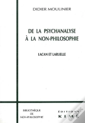 Capa do artigo De La Psychanalyse A La Non-Philosophie ; Lacan Et Laruelle