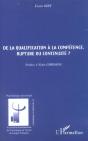 De La Qualification A La Competence, Rupture Ou Continuite ? - Preview