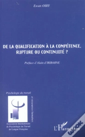 De La Qualification A La Competence, Rupture Ou Continuite ?