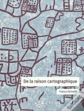 De La Raison Cartographique