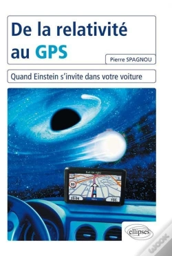 Capa do artigo De La Relativité Au Gps ; Quand Einstein S'Invite Dans Votre Voiture