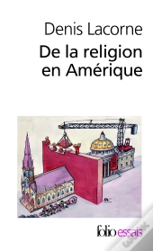 De La Religion En Amerique