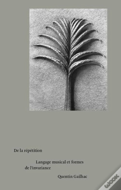 Capa do artigo De La Répétition : Langage Musical Et Formes De L'Invariance