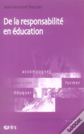 De La Responsabilité En Éducation