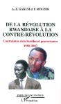 De La Revolution Rwandaise A La Contre-Revolution - Contraintes Structurelles Et Gouvernance 1950-20 - Preview
