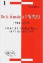 De La Russie À L'Urss - 1900 - 1953 - Histoire Thématique - 7 Questions - Preview