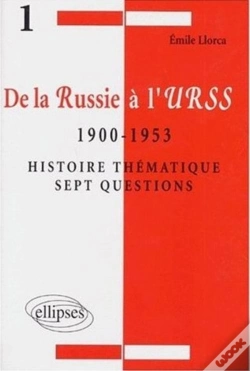 Capa do artigo De La Russie À L'Urss - 1900 - 1953 - Histoire Thématique - 7 Questions
