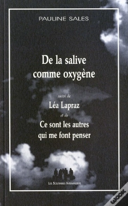 Capa do artigo De La Salive Comme Oxygene