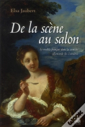 De La Scène Au Salon