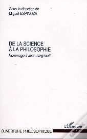 De La Science A La Philosophie ; Hommage A Jean Largeault