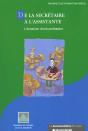 De La Secretaire A L'Assitance Evolution D'Une Profession ; Cep Secretariat - Preview