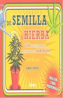 De La Semilla A La Hierba