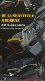 De La Servitude Moderne - Preview