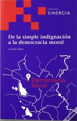 Capa do artigo De La Simple Indignación A La Democracia Moral