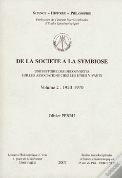 Capa do artigo De La Société À La Symbiose ; Une Histoire Des Decouvertes Sur Les Associations T.2 ; (1920-1970)