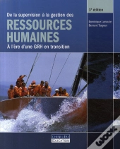 De La Supervision À La Gestion Des Ressources Humaines (3e Édition)