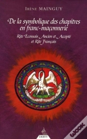 Capa do artigo De La Symbolique Des Chapitres En Franc-Maçonneri E