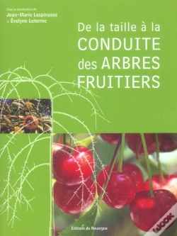 Capa do artigo De La Taille A La Conduite Des Arbres Fruitiers