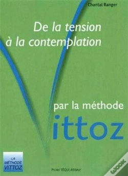 Capa do artigo De La Tension À La Contemplation Par La Méthode Vittoz