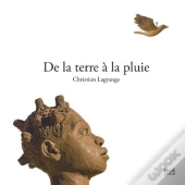 De La Terre A La Pluie
