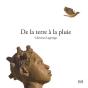 De La Terre A La Pluie - Preview