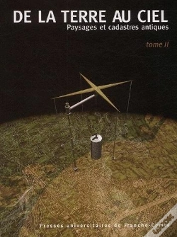 Capa do artigo De La Terre Au Ciel, Ii. Paysages Et Cadastres Antiques