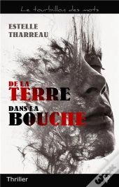 De La Terre Dans La Bouche