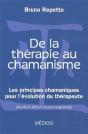 De La Thérapie Au Chamanisme - Preview