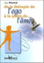 De La Therapie De L'Ego A La Quete De L'Ame - Preview