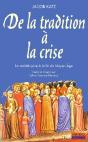 De La Tradition A La Crise - Preview