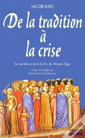 De La Tradition A La Crise