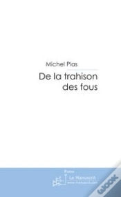 Capa do artigo De La Trahison Des Fous