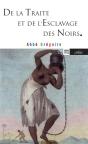 De La Traite De L'Esclavage Des Noirs - Preview
