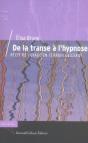 De La Transe À L'Hypnose ; Récit De Voyage En Terrain Glissant - Preview