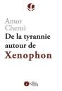 De La Tyrannie Autour De Xénophon - Preview