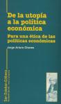 De La Utopía A La Política Económica - Preview