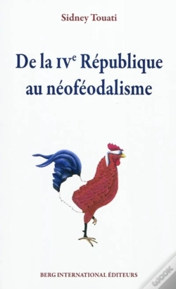 Capa do artigo De La V République Au Néoféodalisme