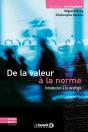 De La Valeur À La Norme ; Introduction À La Sociologie (3e Édition) - Preview