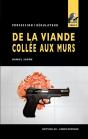 De La Viande Collee Aux Murs (Profession Regulateur N 3) - Preview
