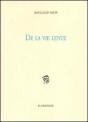 De La Vie Lente - Preview