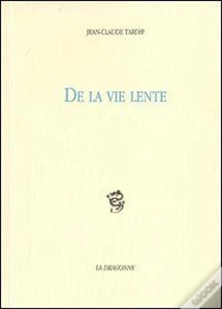 Capa do artigo De La Vie Lente